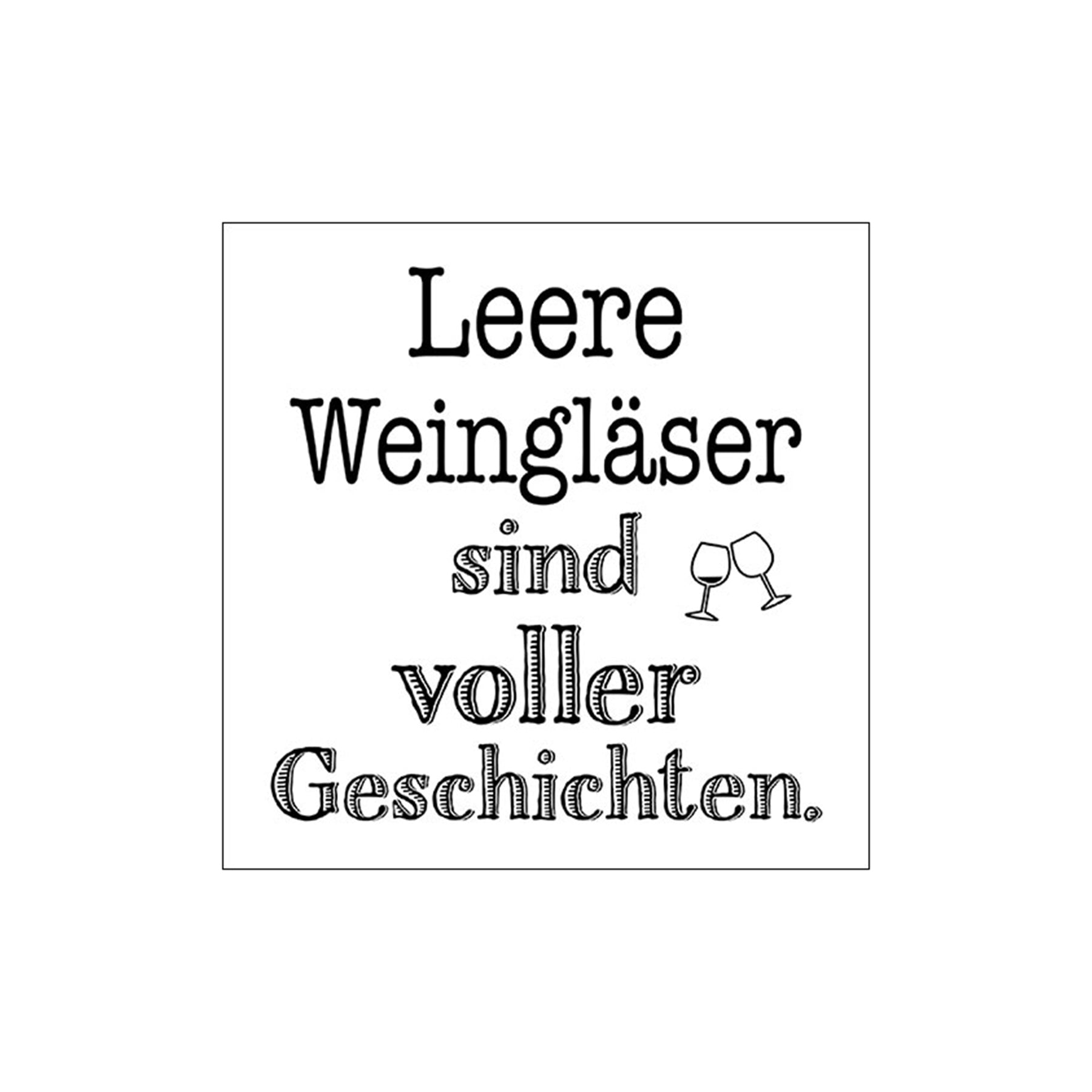 Servietten "Leere Weingläser sind voller Geschichten" - Genussbote