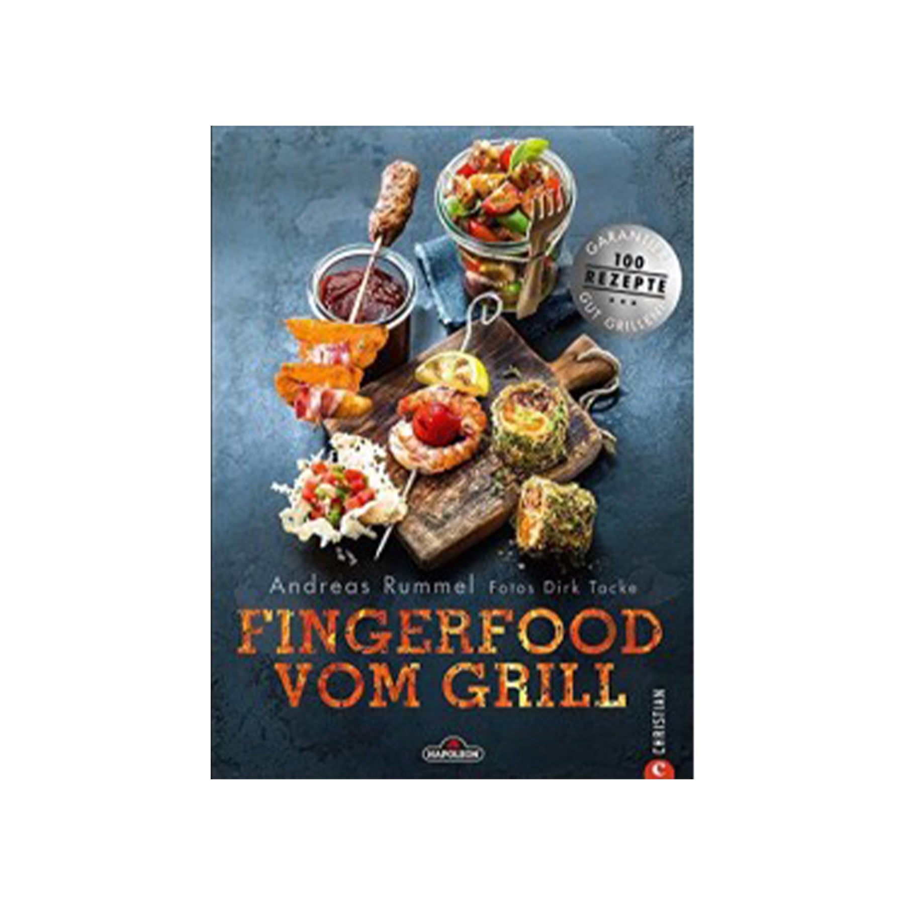Napoleon - Fingerfood vom Grill - Genussbote